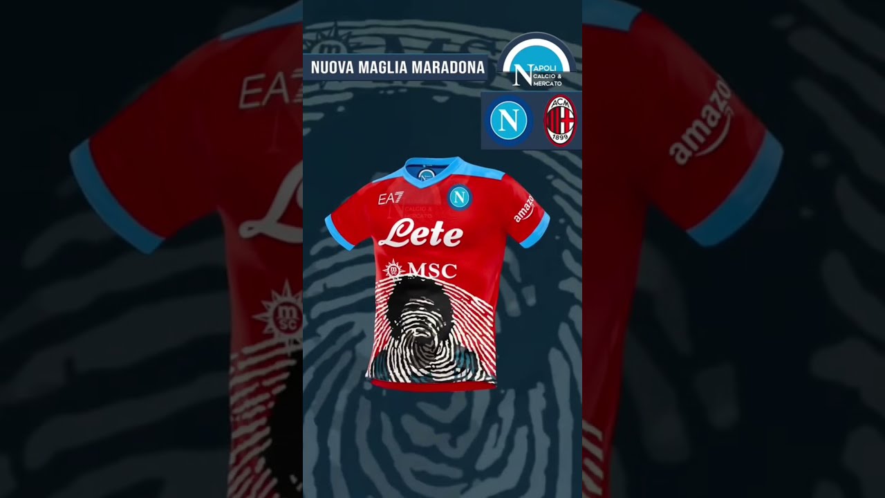 NUOVA MAGLIA NAPOLI MILAN 👕 - Quarta dedica a Maradona💙 nel match scudetto!😍