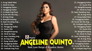 Angeline Quinto 2024 ~ Angeline Quinto Full Album ~ Angeline Quinto OPM Full Album 2024