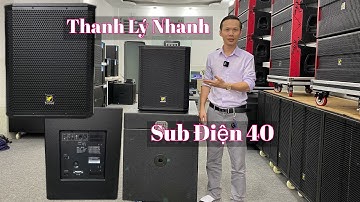 Loa Không Trép “ Thanh Lý 4,5 Triệu “ Sub Điện 40 “ Uy Lực. LH 0933991244
