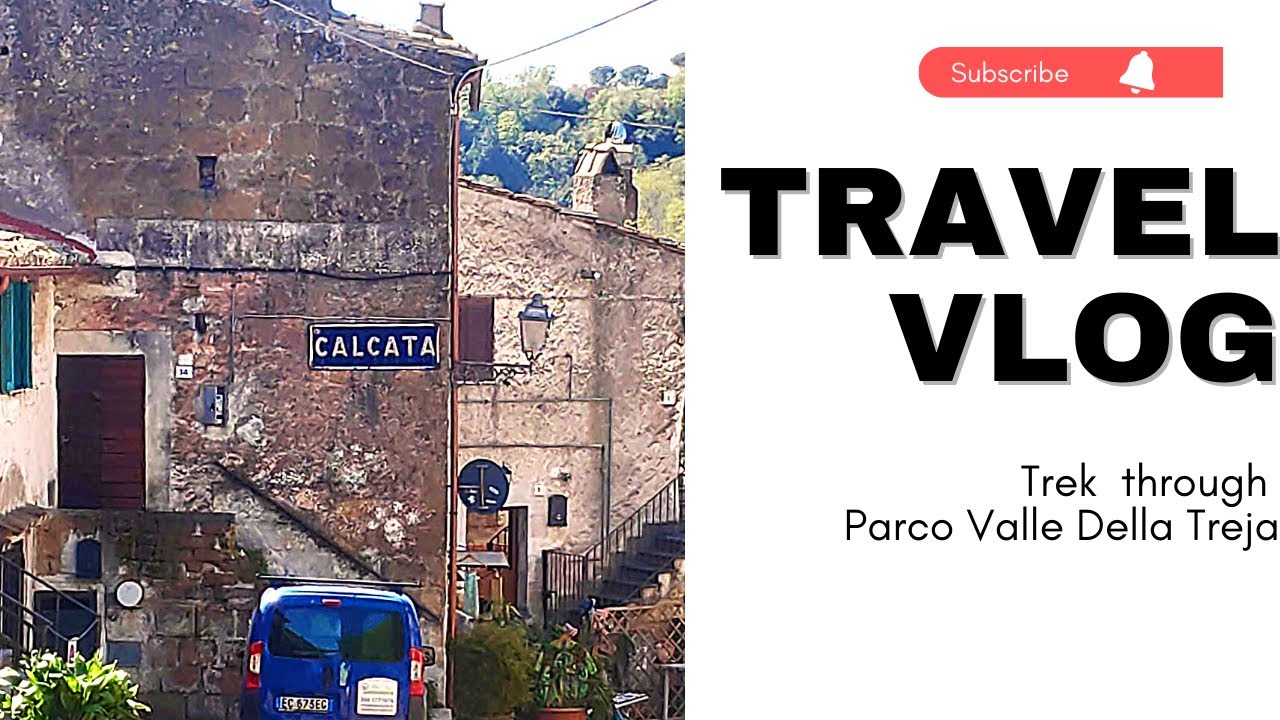 Time Traveling To Calcata: A Unique Travel Experience.