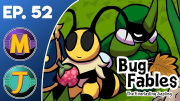 Bug Fables: The Everlasting Sapling Ep. 52 "Jesse Wants Mommy Milky"