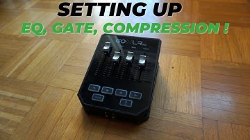 go xlr mini - gate eq and compression settings | How to set them up