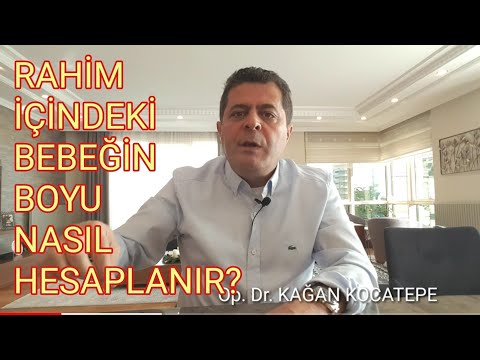 Video: Fetal Ağırlık Nasıl Hesaplanır