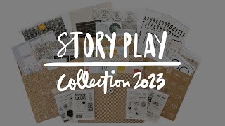 Story Play | 2023 Collection