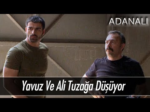 Yavuz ve Ali tuzağa düşüyor - Adanalı