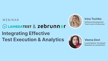 LambdaTest & Zebrunner🔗| Smart Test Execution & Transparent Analytics | Webinar