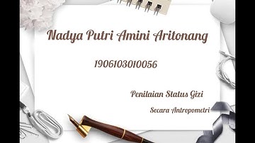 Video Penilaian Status Gizi Secara Antropometri