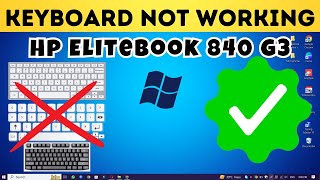 Hp Elitebook 840 g3 Keyboard Light Not Working