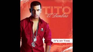 Tito ''El Bambino'' Ft. Jadiel - Sol, Playa Y Arena (2007)