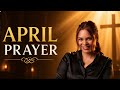 April Prayers✝️