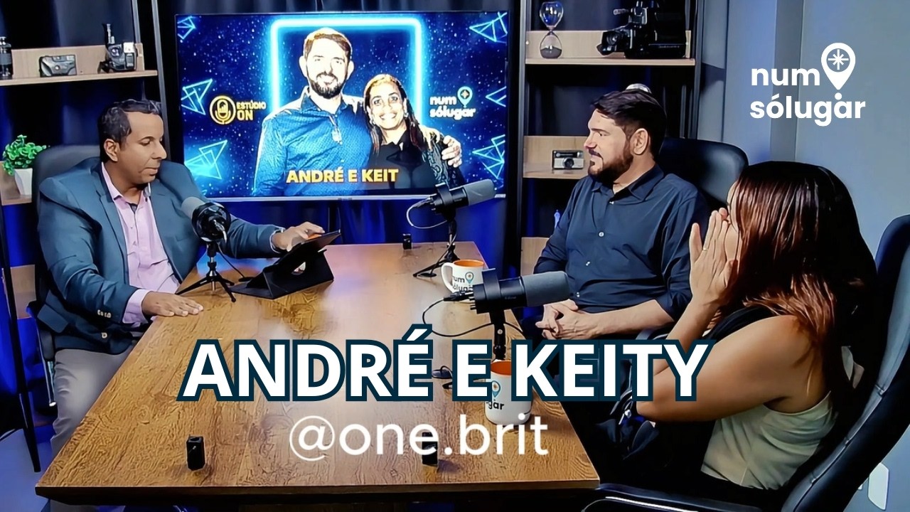 Num Só Lugar | Inteligência Emocional e Comportamento Humano com One Brit 10#