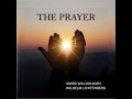 The Prayer | Amira Willighagen ft Wilhelm Lichtenberg