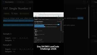 🧠Single Number II ❤️🚀 | Problem No. 172 ❤️| Day 54/365 LeetCode Challenge 🔥 | #dsa #leetcode