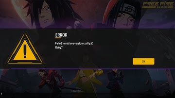 Free Fire failed To Retrieve Version Config:3 Problem Solve 💯