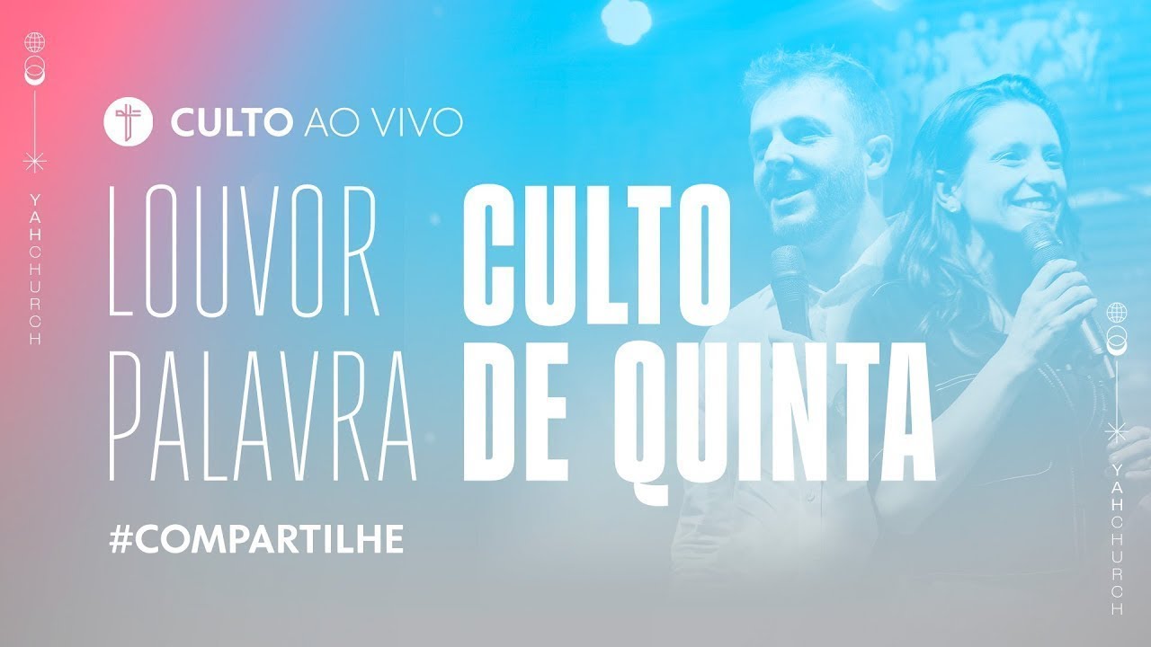 CULTO DE QUINTA | AO VIVO | YAH Church - QUINTA-FEIRA 27/03/25