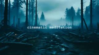Cinematic Meditation Live Stream