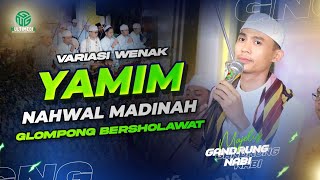 VARIASI WENAK‼️YAMIM NAHWAL MADINAH II GLOMPONG BERSHOLAWAT