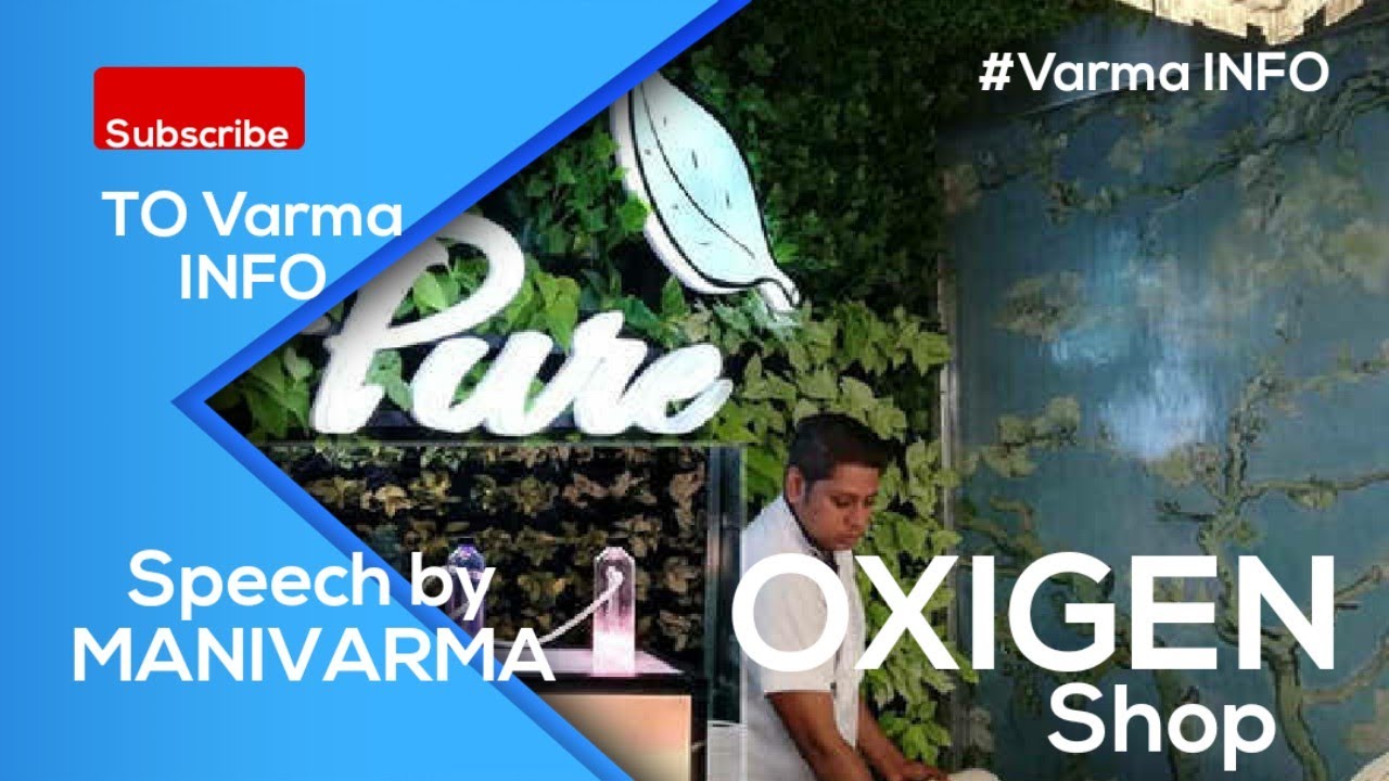 OXYGEN SHOPS VarmaINFO YouTube
