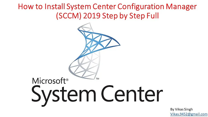 How to Install System Center Configuration Manager (SCCM) 2019 Step by Step Full