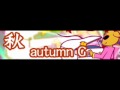 秋 「autumn G」