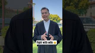 Fight with wife law lawyer legal