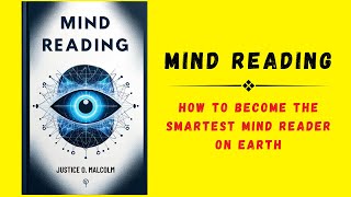 Mind Reading: How to Become the Smartest Mind Reader on Earth (Audiobook) by Audio Books Office 3,510 views 3 weeks ago 47 minutes