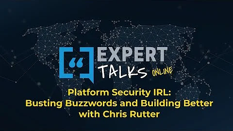 Platform Security IRL: Busting Buzzwords and Build...