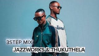 Exploring Afro Tech/3Step Jazzworks & Thukuthela Hits
