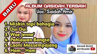 Kumpulan lagu2 qasidah Album Saidah Amir, Artis inhil