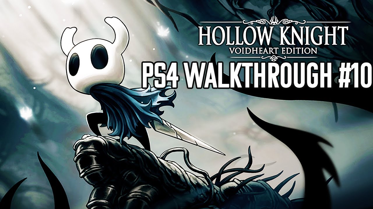 Exploring Evergreen Hollow Knight Voidheart Edition Ps4 Walkthrough 10 Youtube