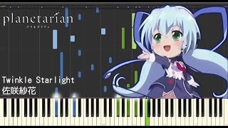 佐咲紗花 - Twinkle Starlight (Planetarian) For Piano Solo