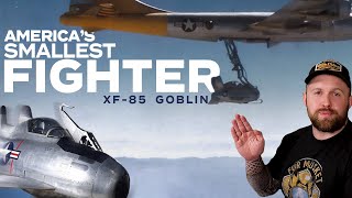 World's Smallest Jet Fighter - XF-85 Goblin