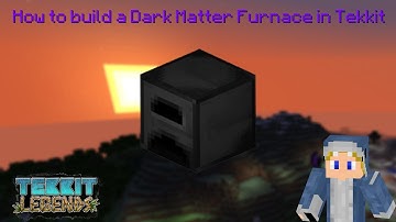 Dark Matter Furnace Tutorial | Tekkit & Tekkit Legends | 2019 Working!