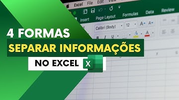 4 Formas de SEPARAR informações no EXCEL