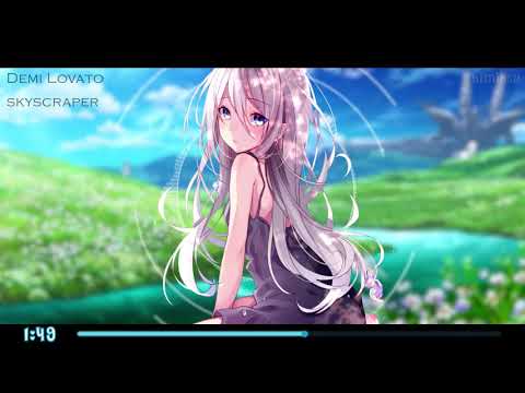Nightcore - Skyscraper