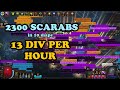 2300 scarabs in 10 maps  13 divshour  strongbox monstrous treasure strategy path of exile 324