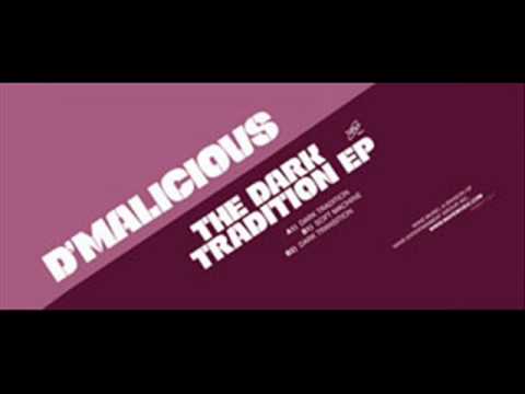 Watch D'Malicious - Dark Transition on YouTube Watch D'Malicious - Dark Transition on YouTube