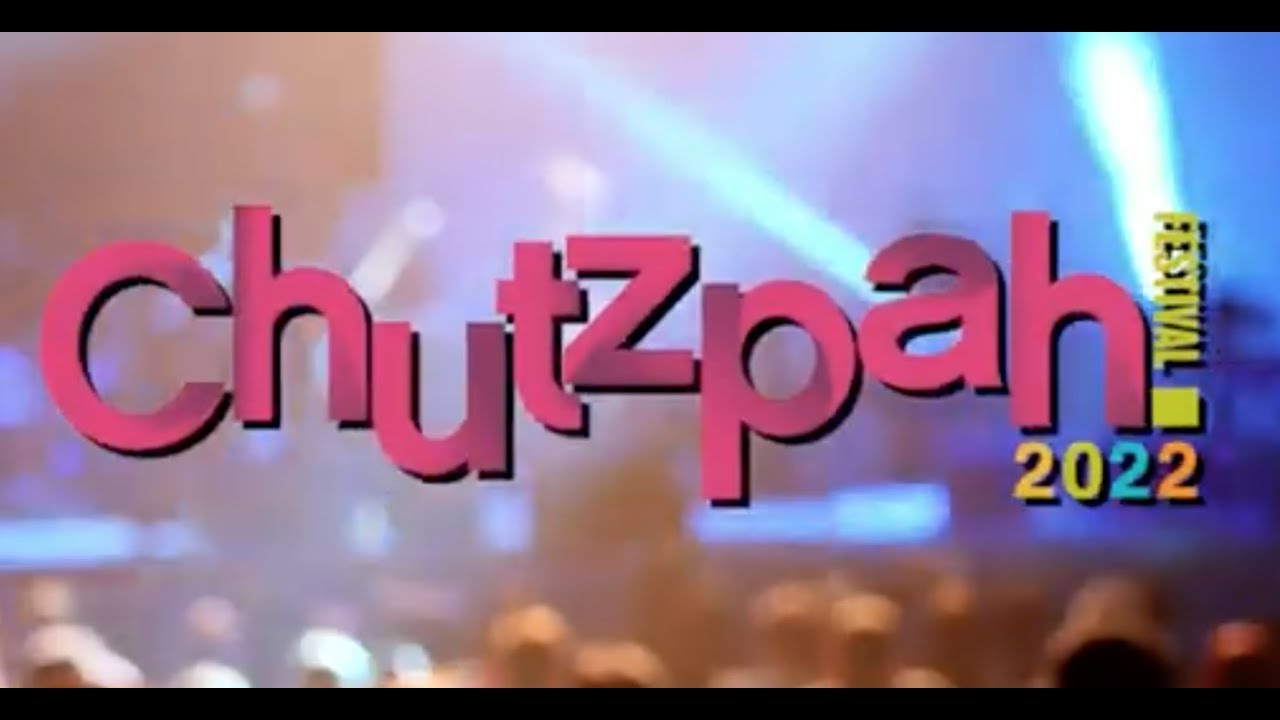 Chutzpah! Festival - Events