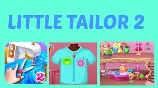 LITTLE TAILOR 2 Android/Apple KIDS Video Game First Look Play Through screenshot 5