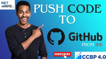 How to Push Code to @GitHub  from CCBP IDE | @NxtWaveTech