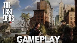 The Last of Us Gameplay Demo - E3 2012