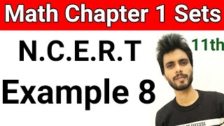 class 11 maths chapter 1 example 8 | set example 8 class 11 | class 11 math set example 8 Wealth