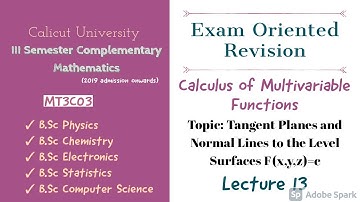 III SEM Complementary Math||Tangent Planes and Normal Lines||Lecture 13