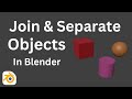 Merge & Separate Objects in Seconds