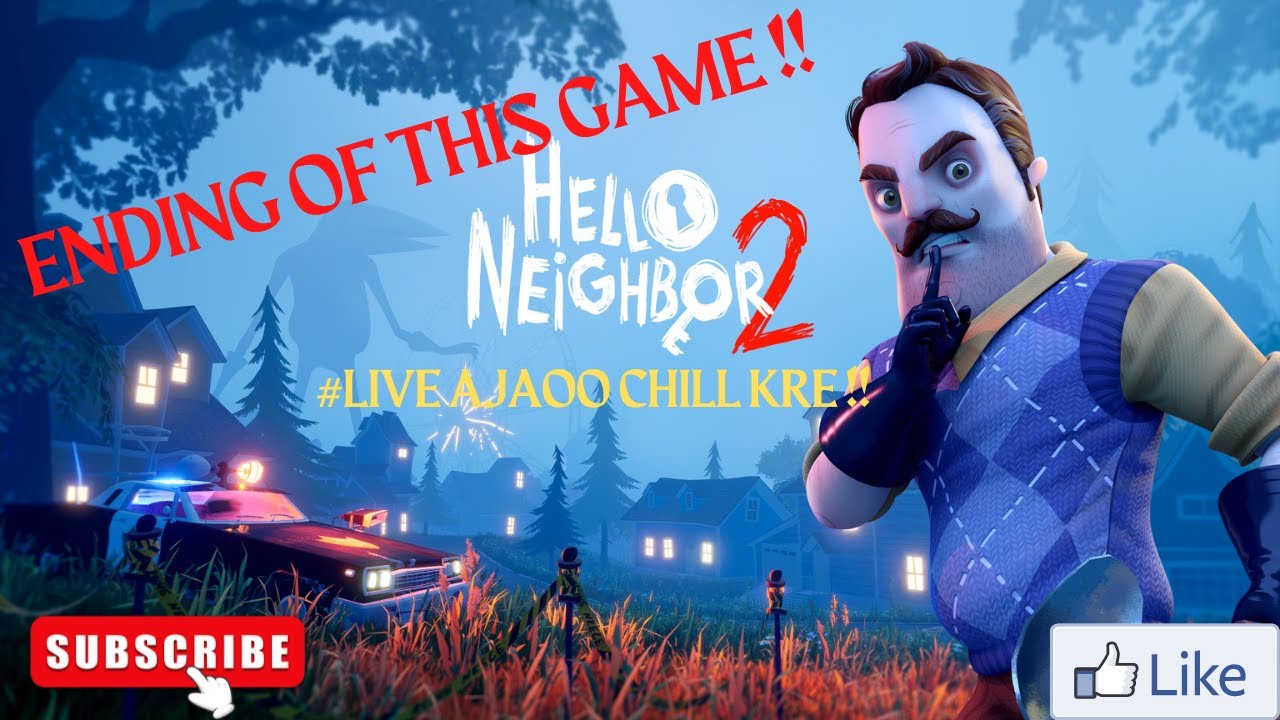 Ending Of Hello Neighbour 2 In Live #live #helloneighbour2 #technogamerz #sankigamerz