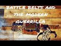Battle belts and the modern minutemanguerrilla
