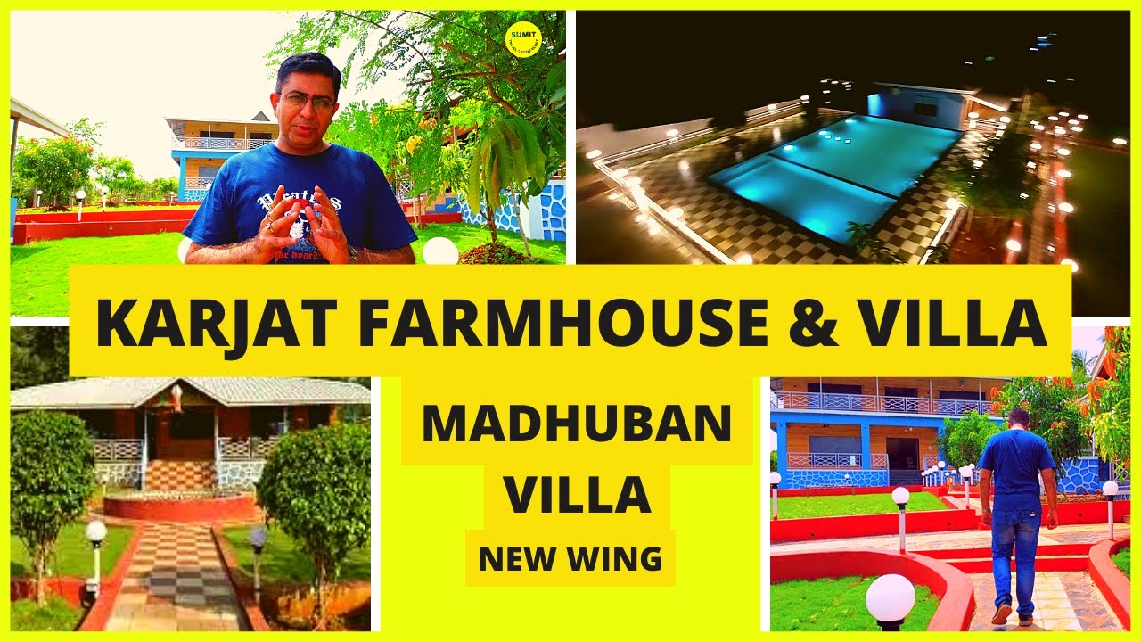 Best Farmhouse In Karjat Madhuban Villa New Wing Sumit Travel