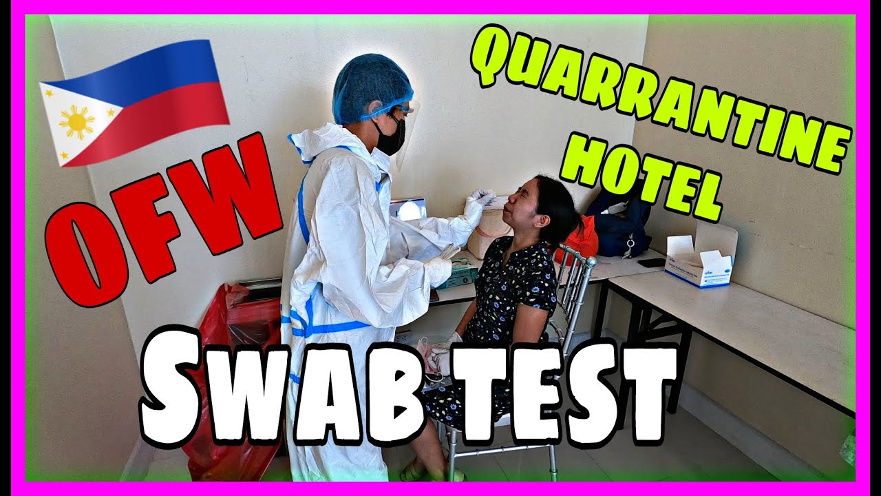 SWAB TEST NAMIN SA QUARRANTINE HOTEL|OFW RETURNING IN THE PHILIPPINES🇵🇭|RIZAL PARK HOTEL🏠🇵🇭