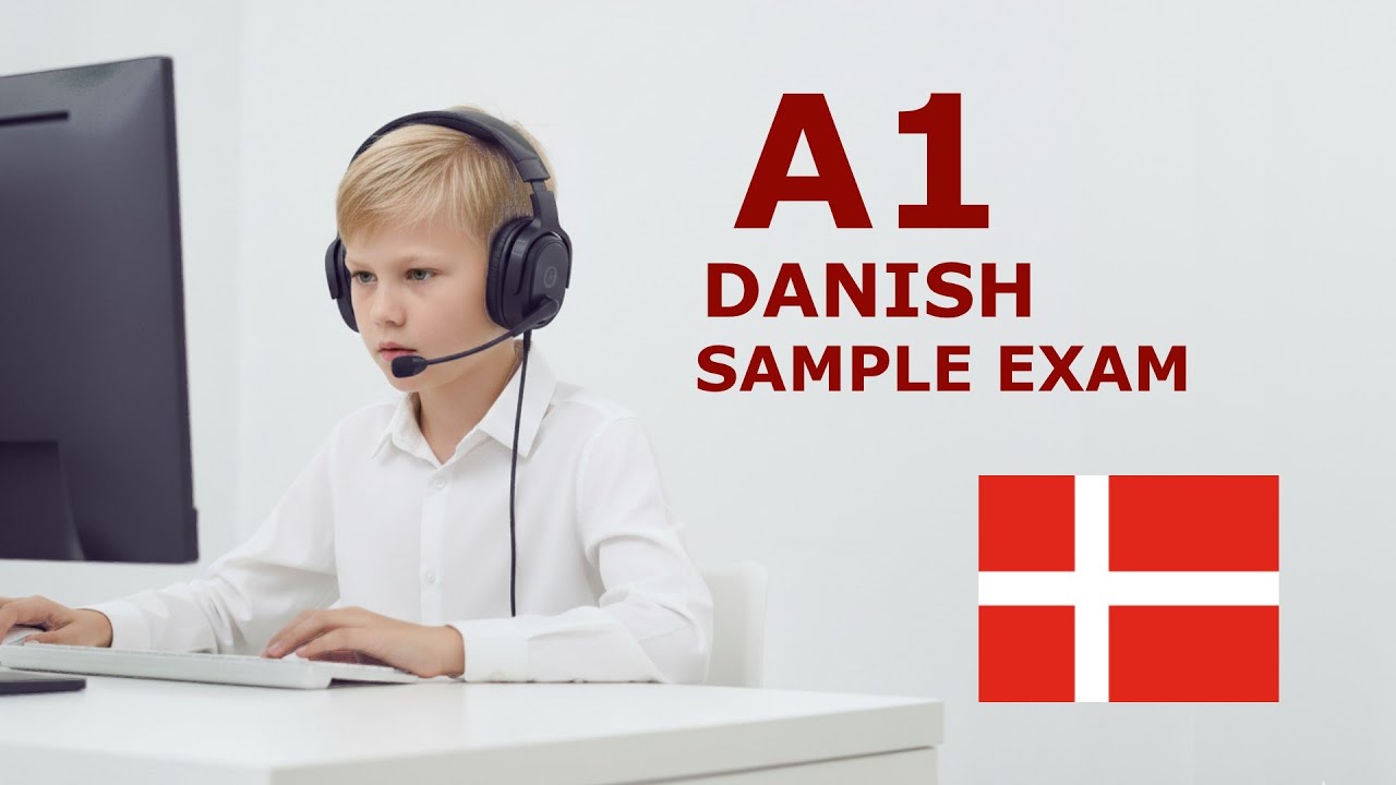 ОБРАЗЕЦ ЭКЗАМЕНА ПО ДАТСКОМУ ЯЗЫКУ A1 - с субтитрами