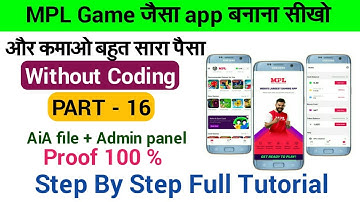 How to make professional MPL game / free aia file kodular / MPL game full tutorial 2021 / PART - 16